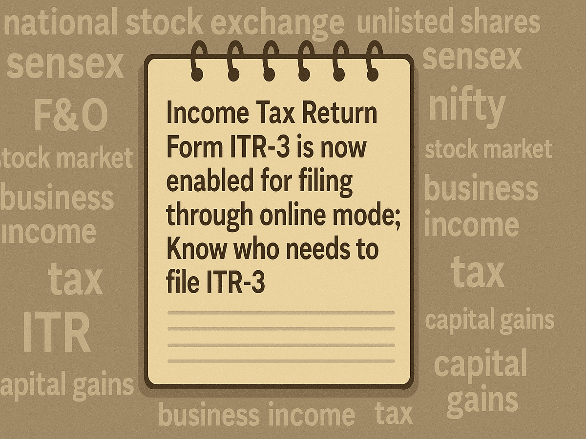 Online ITR-3 filing enabled: Income taxpayers with share trading, unlisted shares investment, professional, business, other incomes can now file ITR-3 online