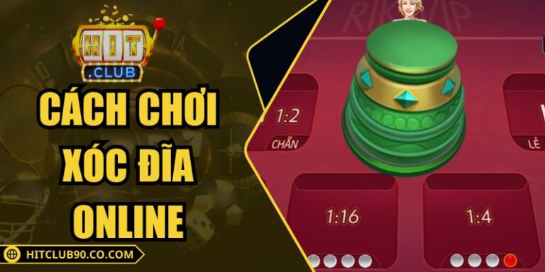 Cách Chơi Xóc Đĩa Online Hiệu Quả Và Dễ Thắng Cho Bạn Mới 5 Cách Chơi Xóc Đĩa Online Hiệu Quả Và Dễ Thắng Cho Bạn Mới