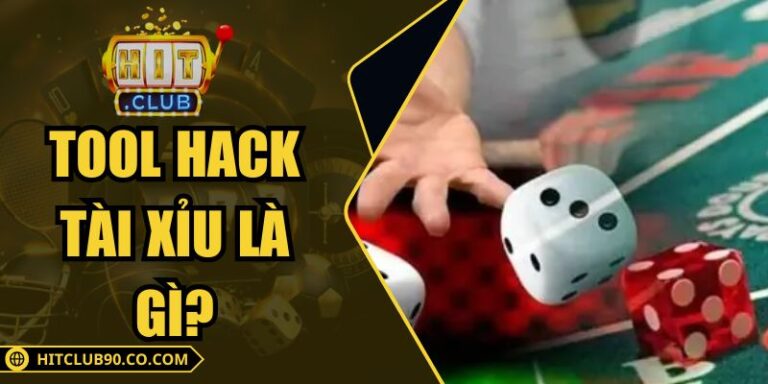 Tool Hack Tài Xỉu Là Gì – Sự Thật Quan Trọng Về Phần Mềm