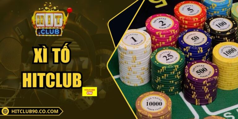 Xì Tố Hitclub Cấu Trúc Vận Hành Cùng Chiều Sâu Tư Duy
